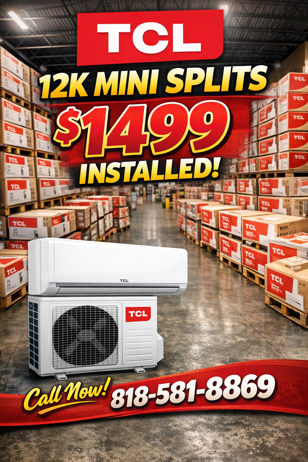 1. TCL 12k Mini Split + Professional Installation